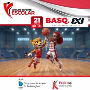 Sesc Casa Verde recebe Circuito Esporte Escolar de Basquete 3x3 em março